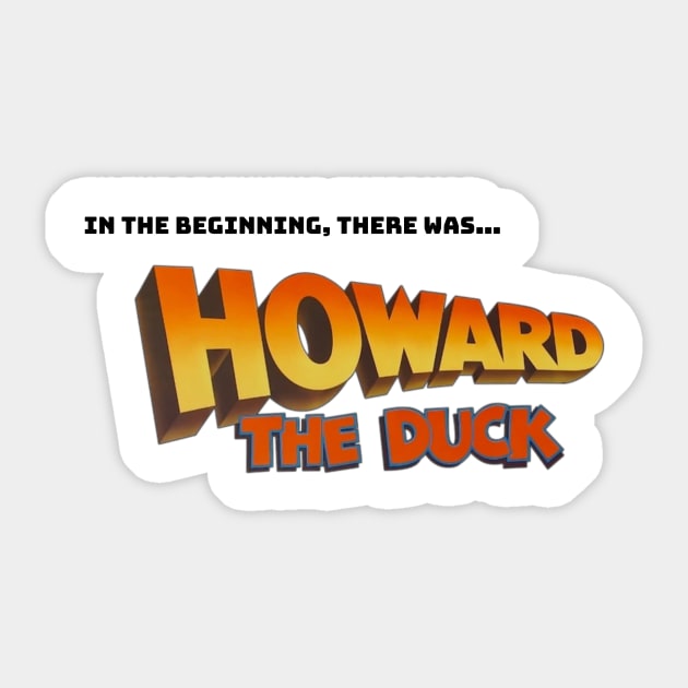 Howard the Duck! Sticker by Atomic City Art